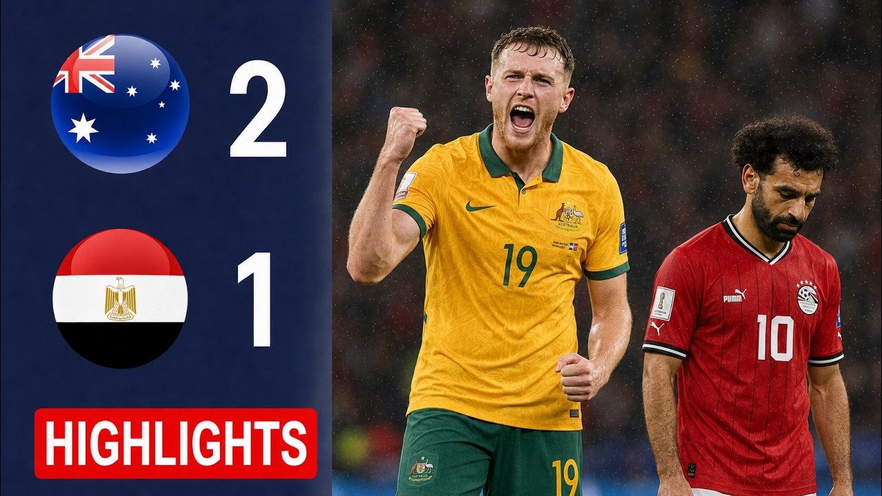 Australia 2-1 Egypt | Highlights and All Goals