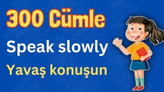 Bu 300 Cümle Sizin İngilizcenizi Çok İyi Geli�