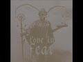 Love In Fear -  Demo 2016