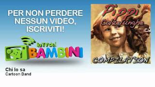 Cartoon Band - Chi lo sa - LaTvDeiBambini