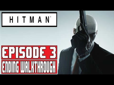 Hitman Episode 3 Marrakesh Part 2 Full Game Walkthrough - No Commentary (#Hitman Episode 3) 2016