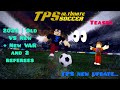 TPS Ultímate Soccer Teaser Trailer
