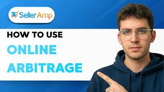 How to Use Selleramp for Online Arbitrage [2026 Full Guide]