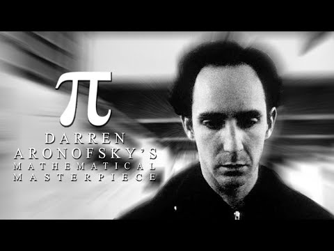Pi - Darren Aronofsky’s Mathematical Masterpiece