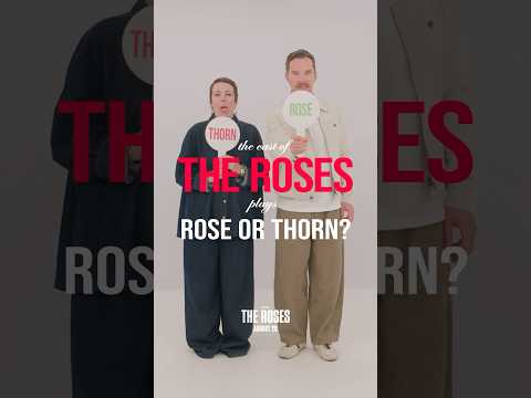 Rose or Thorn