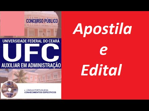 Edital Apostila AUXILIAR EM ADMINISTRAÇÃO Concurso UFC 2016