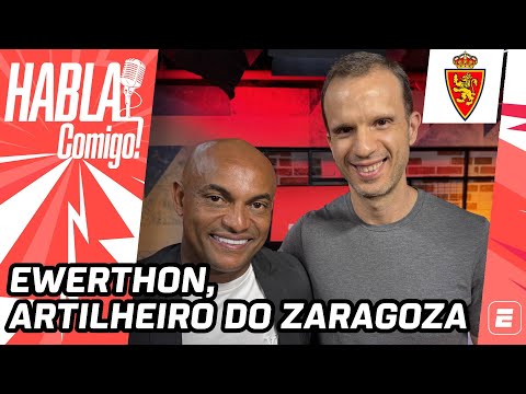 Ewerthon: da chegada 'INDESEJADA' ao Zaragoza à GOLEADA no Real Madrid Galáctico | Habla Comigo!