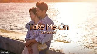 Take Me On - Saltnpaper [Encounter Soundtrack]