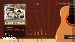 Download lagu Exists - Hanya Kerna Dia mp3
