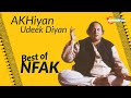 Akhiyan Udeek Diyan - Nusrat Fateh Ali Khan - Hit Punjabi Song - Best of NFAK - Live