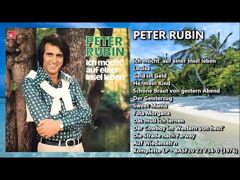 PETER RUBIN - Ich möcht' auf einer Insel leben (Komplette LP) (1976)