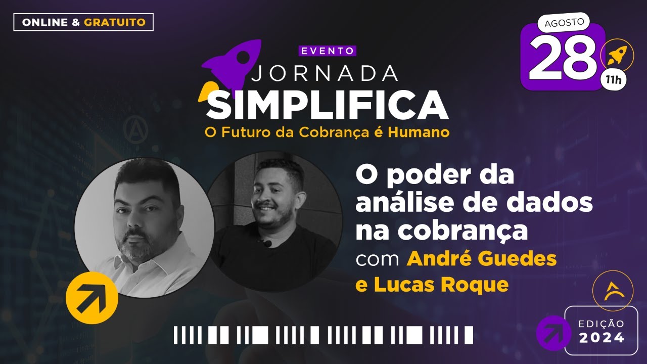 Jornada Simplifica - O poder da análise de dados na cobrança