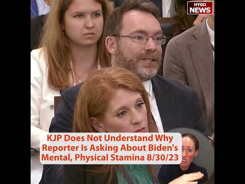 KJP Does Not Understand Why Reporter Is Asking About Biden's Mental, Physical Stamina