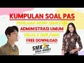 Soal Uas Administrasi Umum Kelas 10