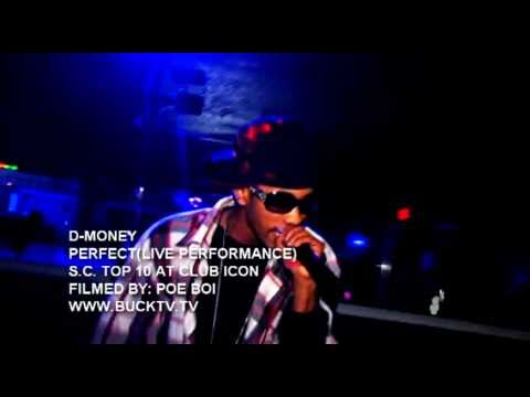 D-Money * @BMH_Swagga *- Live At Club Icon S.C. Top 10 BUCK TV