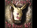The Residents - The Bunny Boy
