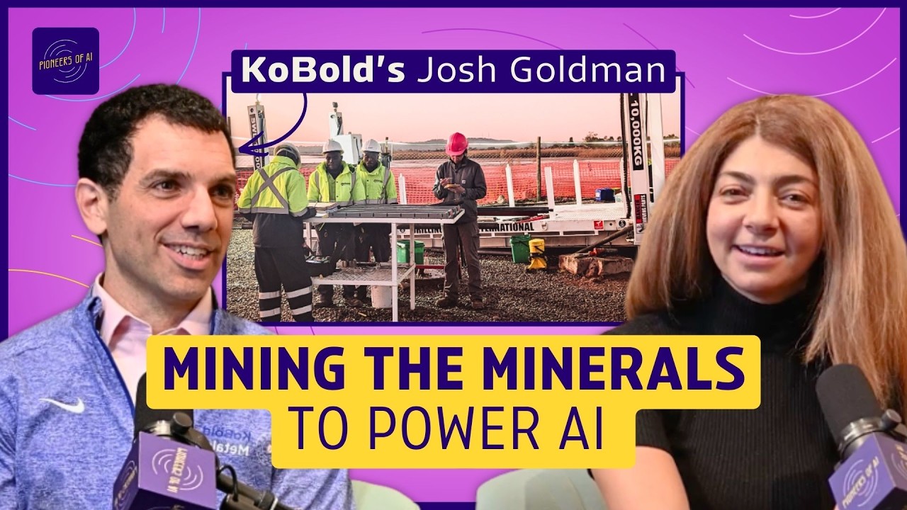 The hunt for critical minerals (KoBold Metals President Josh Goldman) | Pioneers of AI - Pioneers of AI