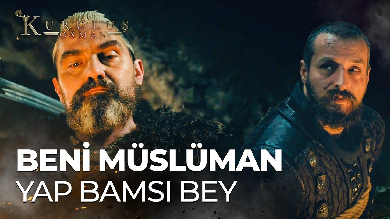 "Müslüman Olmadan Ölmek İstemiyorum!" - Kuruluş Osman 8. Bölüm
