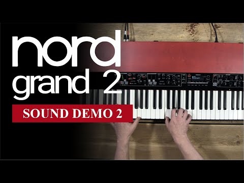 Nord Grand 2 - Demo Of The Other Sounds (Not Acoustic Pianos) | Bonners Music