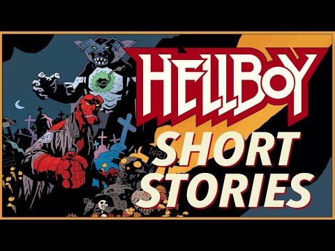 HELLBOY Short Stories - Expanding a Strange & Tragic World