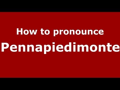 How to pronounce Pennapiedimonte (Italian/Italy) - PronounceNames.com