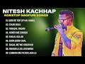 Nitesh Kachhap New Nagpuri Superhit Songs Nagpuri Top MP3 Song Collection Niteshkachhap