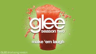 Glee - Make &#39;em Laugh - Episode Version