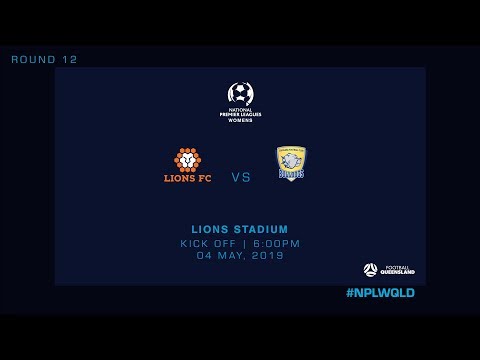 NPLW R12 - Lions FC vs Capalaba FC