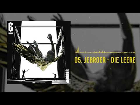 Jebroer - Die Leere