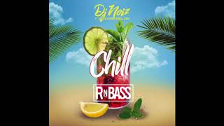 DJ Noiz - Chill ft. Konecs, Cessmun & Donell Lewis (RnBass)