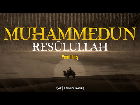 Muhammedun Resûlullah | Tevhidî Uyanış