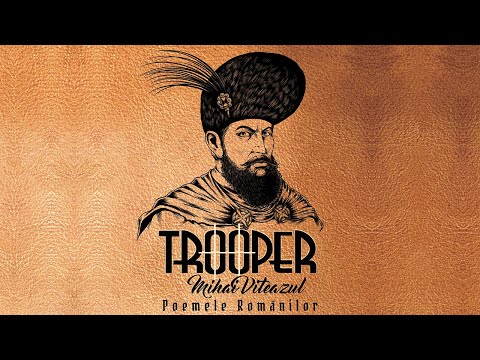 Trooper - Călugăreni | Mihai Viteazul: Poemele Românilor
