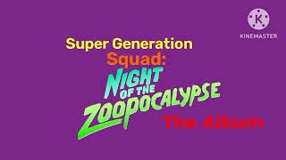 Super generation squad: night of the Zoopocalypse soundtrack Why the Munsters matter chiodos track 4