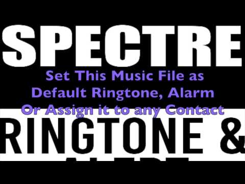 James Bond Spectre Ringtone Video