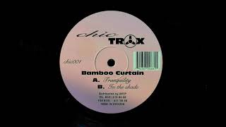 Untitled / Bamboo Curtain ‎/ Tranquility [1996]