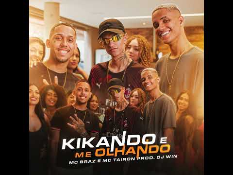 MC Braz e MC Tairon - CHAMA O VULGO DO MALANDRO - Kikando e Me Olhando (Official Music Video) DJ Win