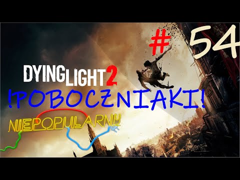 Dying Light 2 Baba do końca Poboczne #54