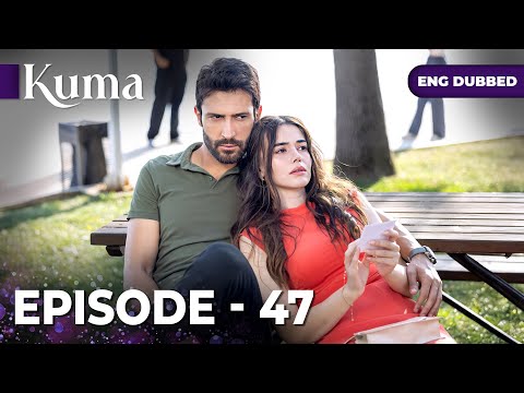 Kuma - Turkish Series in English and ARAFTA - Türk Dizileri