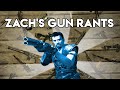 Zach's Gun Rants Compilation