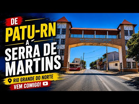 Patu-RN até Serra de Martins | Conhecendo as Belezas do RN
