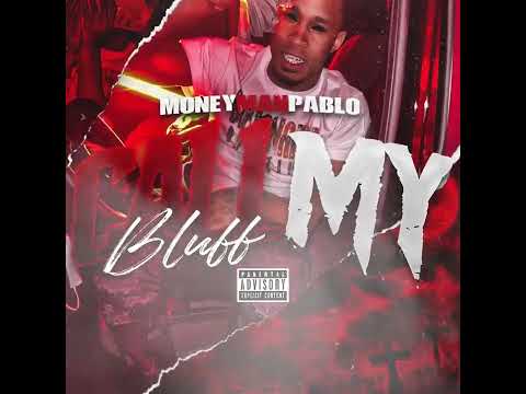 Call my bluff ( official audio )