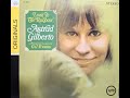"She's A Carioca" performed by Astrud Gilberto.