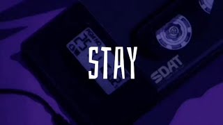 Stay - (Slowed & Reverb) (Lyrics)