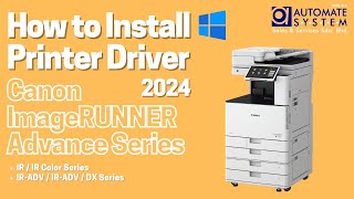 How to Install Canon Printer Driver for Canon imageRUNNER Advance Series in 2024 [Windows 10, 11]
