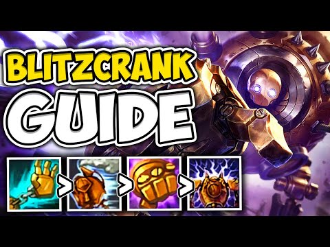 ULTIMATE SUPPORT BLITZCRANK GUIDE FOR SEASON 11! (BUILD + RUNES) - League of Legends
