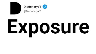 Exposure Antonyms | Opposite Words 