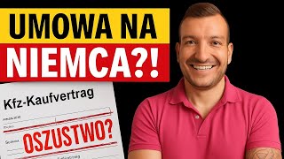 Nie kupuj auta z UMOWĄ NA NIEMCA! 🚨 Pułapka, o której nie mówią handlarze! 5 min