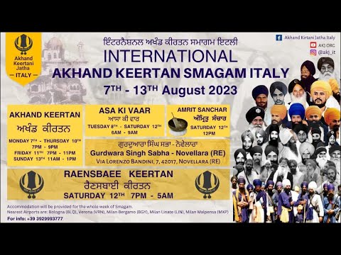 Live: International Akhand Keertan Smagam Italy 2023  - Wednesday Evening (AKJ.Org)