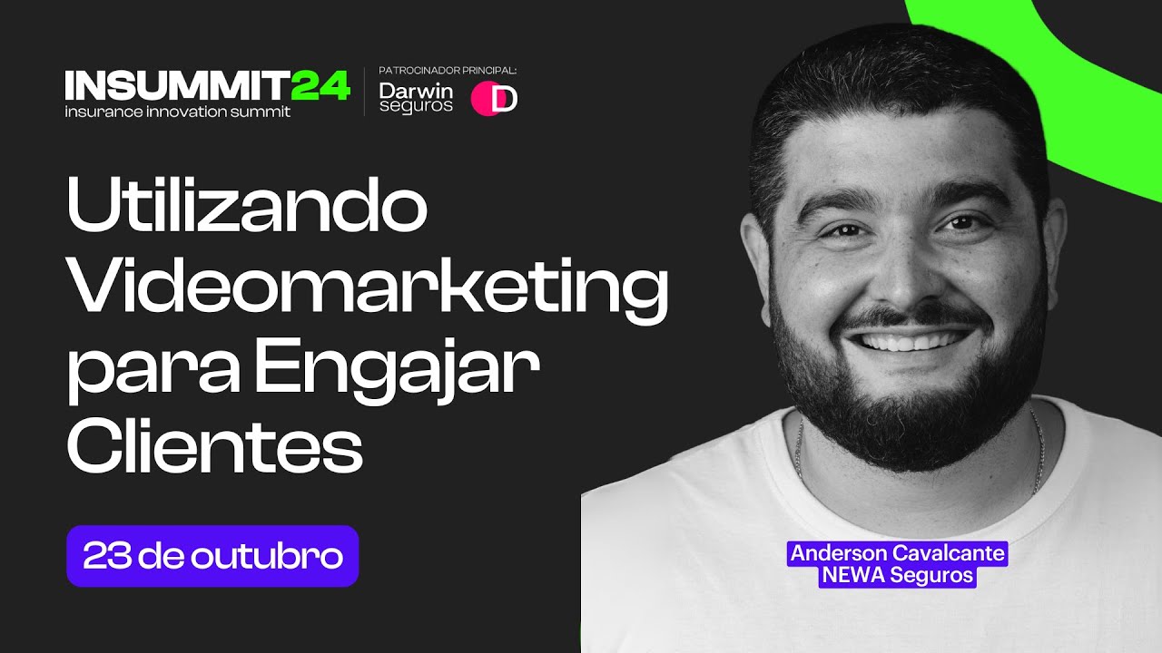 [INSUMMIT24] Utilizando Videomarketing para Engajar Clientes - Anderson Cavalcante