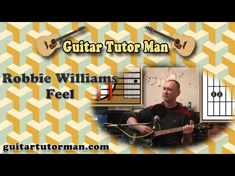 Feel - Robbie Williams - Acoustic Guitar Lesson
